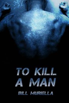 portada To Kill A Man