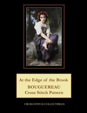portada At the Edge of the Brook: Bouguereau Cross Stitch Pattern