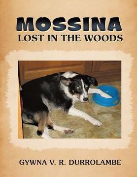 portada Mossina Lost in the Woods (en Inglés)