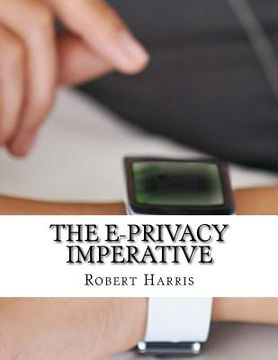 portada The E Privacy Imperative (en Inglés)