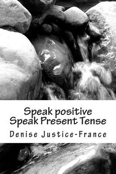 portada Speak positive Speak Present Tense
