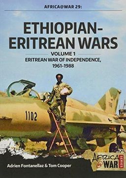 portada Ethiopian-Eritrean Wars, Volume 1: Eritrean war of Independence, 1961-1988 (Africa@War) (en Inglés)
