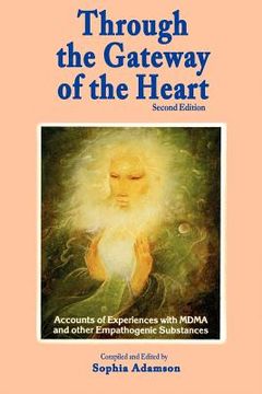 portada through the gateway of the heart, second edition (in English)