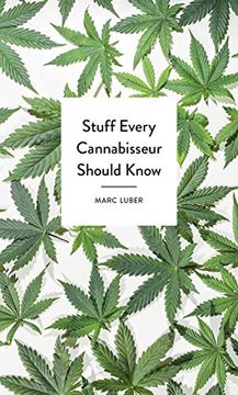 portada Stuff Every Cannabisseur Should Know (Stuff Series) (in English)