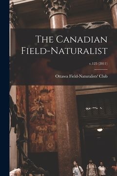 portada The Canadian Field-naturalist; v.125 (2011) (en Inglés)