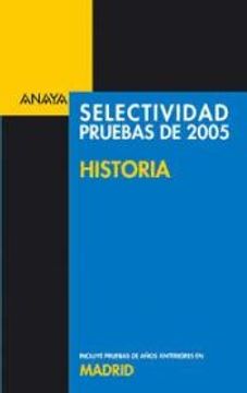 portada Historia (Selectividad 2005. Comunidad de Madrid)