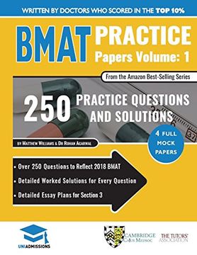 portada Bmat Practice Papers Volume 1: 4 Full Mock Papers, 250 Questions in the Style of the Bmat, Detailed Worked Solutions for Every Question, Detailed. 3, Biomedical Admissions Test, Uniadmissions (en Inglés)