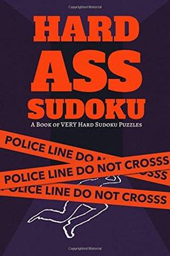 portada Hard ass Sudoku: A Book of Hard Sudoku Puzzles: 300 Ridiculously Hard Sudoku Puzzles (en Inglés)