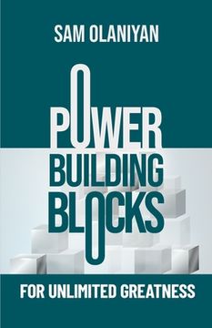 portada Power Building Blocks For Unlimited Greatness (en Inglés)