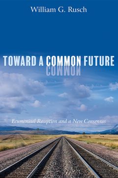 portada Toward a Common Future (in English)