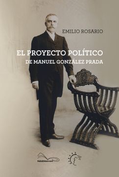 portada El proyecto político de Manuel González Prada
