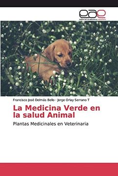 portada La Medicina Verde en la Salud Animal: Plantas Medicinales en Veterinaria