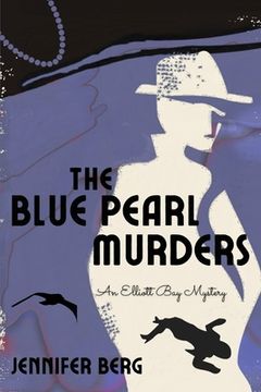 portada The Blue Pearl Murders: An Elliott Bay Mystery (en Inglés)