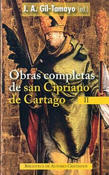 portada Obras Completas de san Cipriano de Cartago ii (in Spanish)