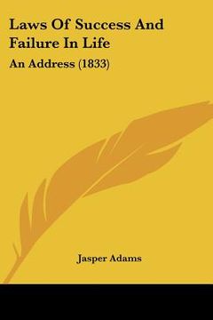 portada laws of success and failure in life: an address (1833) (en Inglés)