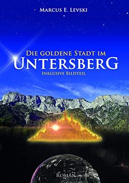 portada Die Goldene Stadt im Untersberg (en Alemán)