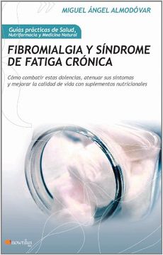 portada Fibromialgia y síndrome de fatiga crónica (Gu¡as Prácticas de Salud)