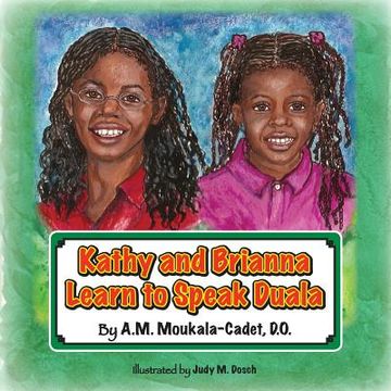 portada Kathy and Brianna Learn to Speak Duala (en Inglés)