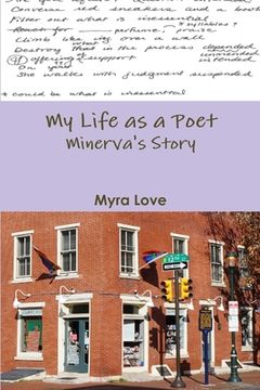 portada My Life as a Poet: Minerva's Story (en Inglés)
