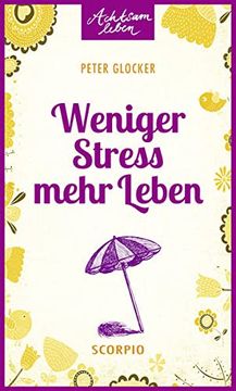 portada Weniger Stress - Mehr Leben (Achtsam Leben) (en Alemán)