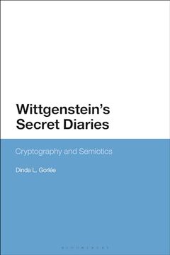 portada Wittgenstein’S Secret Diaries: Semiotic Writing in Cryptography (en Inglés)