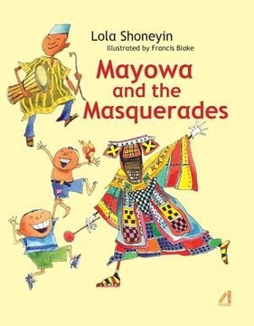 portada Mayowa and the Masquerades (en Inglés)