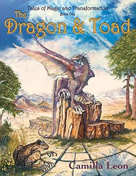 portada The Dragon & Toad: Tales of Magic and Transformation (in English)