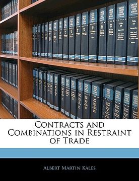 portada contracts and combinations in restraint of trade (en Inglés)