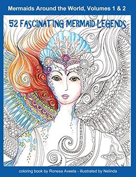 portada Mermaids Around the World, Volumes 1 & 2: 52 Fascinating Mermaid Legends (Adult Coloring Books) (in English)