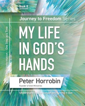 portada Journey To Freedom 8: My Life in God's Hands (en Inglés)