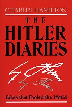 portada the hitler diaries: fakes that fooled the world (in English)