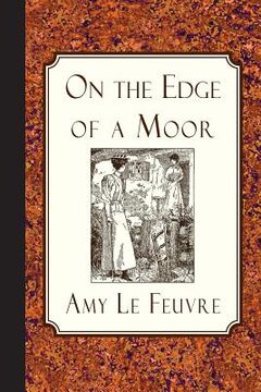 portada On the Edge of a Moor (en Inglés)
