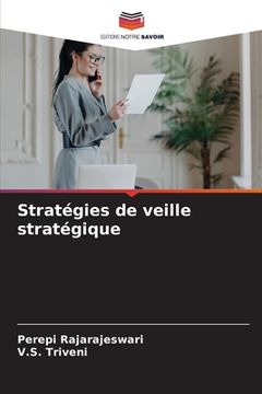 portada Stratégies de veille stratégique (in French)