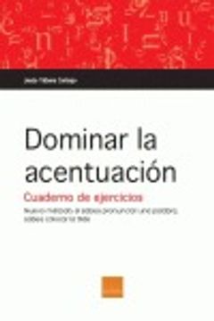 portada Dominar la acentuación : cuaderno para hacer en casa o en el aula (in Spanish)