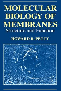 portada Molecular Biology of Membranes: Structure and Function (en Inglés)