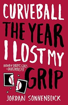 portada Curveball: The Year I Lost My Grip