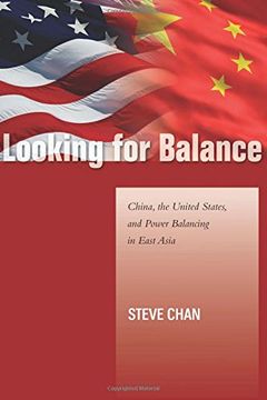 portada Looking for Balance: China, the United States, and Power Balancing in East Asia (Studies in Asian Security) (en Inglés)