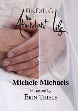 portada Finding the Abundant Life (en Inglés)