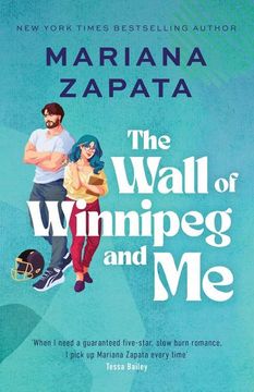 portada The Wall of Winnipeg and me: Now With Fresh new Look! (in English)