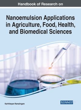 portada Handbook of Research on Nanoemulsion Applications in Agriculture, Food, Health, and Biomedical Sciences (en Inglés)