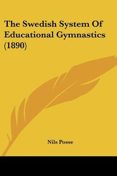 portada the swedish system of educational gymnastics (1890) (in English)