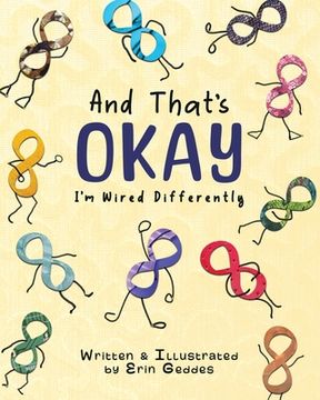 portada And That's Okay: I'm Wired Differently