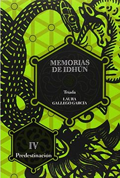 portada Memorias de Idhún. Tríada. Libro iv: Predestinación: 4 (Memorias de Idhun) (in Spanish)