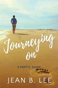 portada Journeying On: A Poetic Diary (en Inglés)
