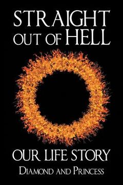 portada Straight out of Hell: Our Life Story (in English)