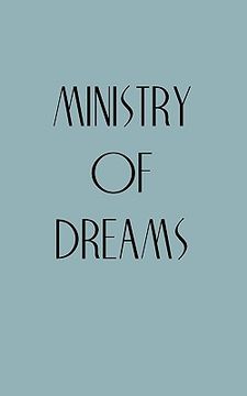 portada ministry of dreams (en Inglés)
