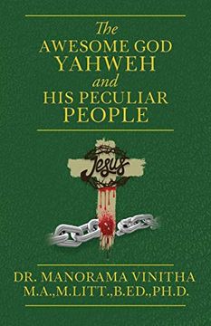 portada The Awesome god Yahweh and his Peculiar People (en Inglés)