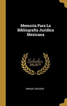 portada Memoria Para la Bibliografía Jurídica Mexicana
