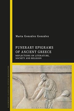 portada Funerary Epigrams of Ancient Greece: Reflections on Literature, Society and Religion 