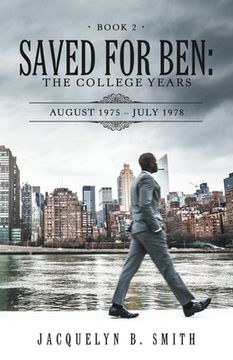 portada Saved for Ben: the College Years (en Inglés)